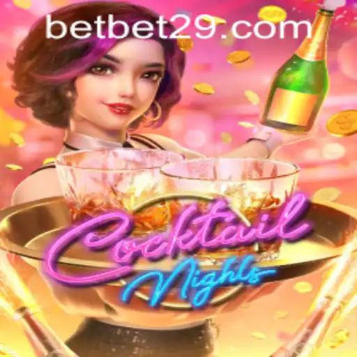 CocktailNights: An Engaging Gaming Experience with bet29 PH Login