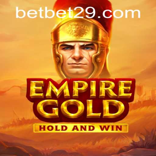 EmpireGold: An In-Depth Exploration of Gameplay and Engagement