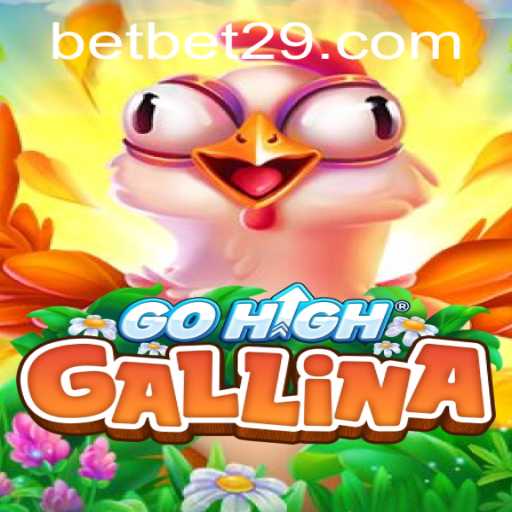 Exploring the Exciting World of GoHighGallina and Unlocking bet29 PH Login