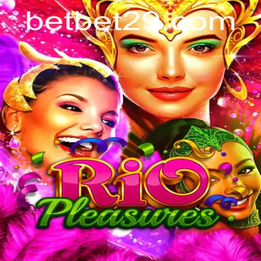 Explore the Thrills of RioPleasures: A Guide to the Game and Bet29 PH Login